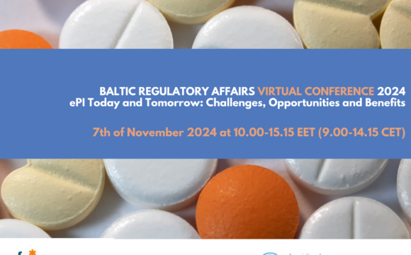 07.11.2024 Conference: “Baltic Regulatory Affairs Virtual Conference 2024. ePI Today and Tomorrow: Challenges, Opportunities and Benefits”