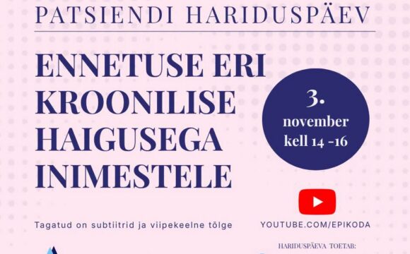 PATSIENDI HARIDUSPÄEV: 03.11 kell 14.00-16.00  “Ennetuse eri” EPIKoja Youtube`i kanalil